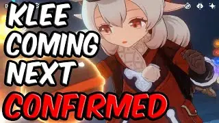 KLEE CONFIRMED NEXT CHARACTER | GAMEPLAY AND SKILLS | GENSHIN IMPACT