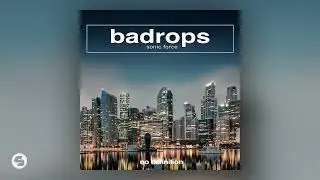Badrops - Sonic Force