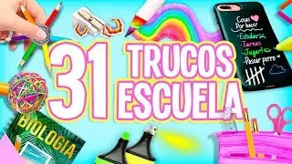 31 TRUCOS PARA LA ESCUELA QUE TIENES QUE SABER!! COMPILACIÓN