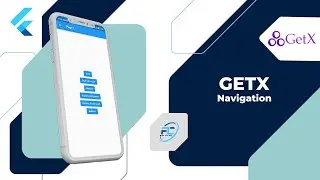 GetX Navigation in Flutter | GetxNavigation | Flutter Coding