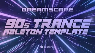 90s Trance / Dance Ableton Template 