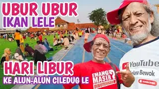 ALUN-ALUN CILEDUG⁉️ SPOT SANTAI SEGALA USIA‼️