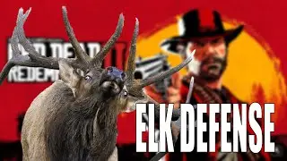 | Elk Defense || Red Dead Redemption 2