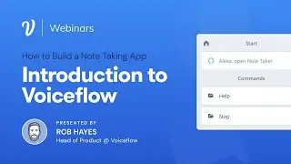 Introduction to Voiceflow: Building a Note Taking App with Todoist
