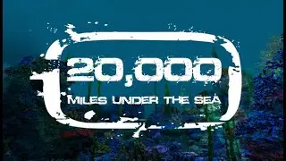 20,000 Miles Under the Sea - Release Trailer