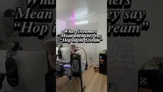 I said I’d Hop in the Stream