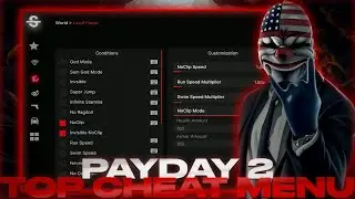 PayDay 2 New Cheat Menu | Greated Mods For PD2 | Many Functions | FREE Download 100% Premiere