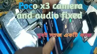 Poco X3 no sound front camera not open problem । Poco X3 Sound And Camera Problem Solution