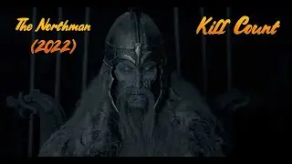 The Northman (2022)  - Kill Count | Death Count | Carnage Count