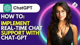How to Implement Real-time Chat Support with ChatGPT