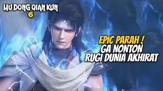 LIN DONG MEMBELAH ALAM SEMESTA - Wu Dong Qian Kun Season 5