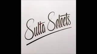 DENIS SULTA - D_K_Y (BUT I DO) (SULTA SELECTS 3)