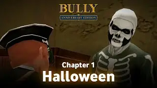 Halloween • Bully Anniversary Edition Android