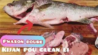 Kijan pou  etwaye oubyen clean yon pwason boure #1