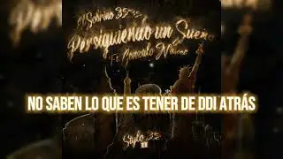 EL SOBRINO 3232 - PERSIGUIENDO UN SUEÑO FT @GonzaloNawel | STYLO 32 II