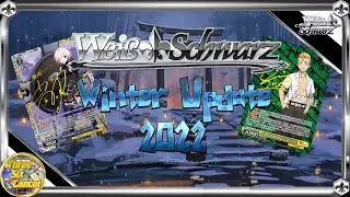 Weiss Schwarz Winter Update 2022!