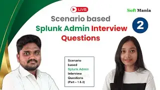 Scenario based Splunk Admin Interview Questions - Session 2 | Search Head clusters