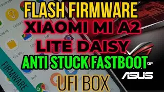 HOW TO FLASHING XIAOMI MI A2 LITE DAISY ANDROIDONE ANTI STUCK FASTBOOT