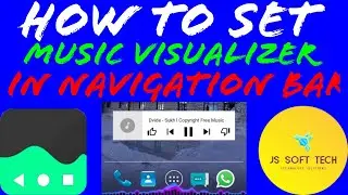 how to set music visualizer in navigation bar