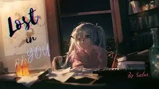 Lost in You - Solus | Music Video