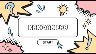 KPK DAN FPB