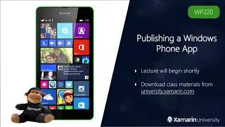 WP220 - Publishing a Windows Phone App