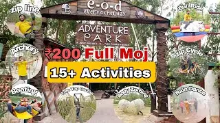EOD Adventure Park Mayur Vihar Delhi | Cheapest Adventure Park \\ full information