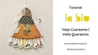 Tutorial YouTube La Vieja Cuaresma de LA BLU