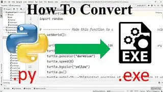 How to convert .py to .exe file l Convert Python file to executable file l .py to .exe