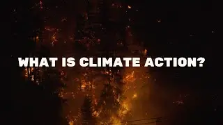 What is Climate Action?