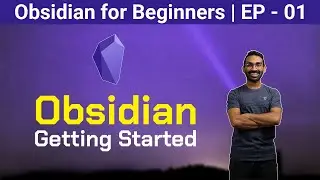 Obsidian getting started | Obsidian For Beginners (1/10)