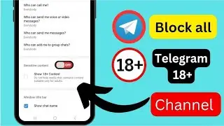 How to Enable Sensitive Content on Telegram? Disable Filtering on Telegram (Android & iPhone)