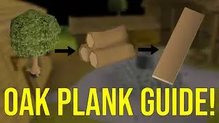 OSRS Oak Plank Guide For Low Level Ironmen! Mahogany Homes