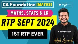 Quantitative Aptitude RTP September 2024 | CA Foundation Maths Revision Test Paper 1 | Akash Agrawal