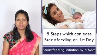 Initiation to feed Breastmilk on First Day of Delivery | 8 Steps I followed
