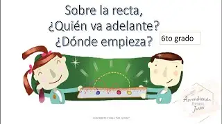 Sobre la recta 6to grado / clases de primaria / clases 2022