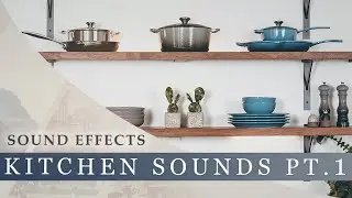 Sound Effects - Kitchen Sounds Part 1 | Microwave, Coffee, Fridge, Sink, Sweeping