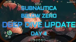 Subnautica Below Zero Deep Dive Update Day 4