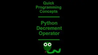 Python Programming, Subtracting Numbers with the Decrement Operator -=