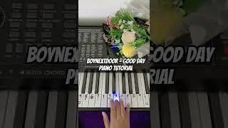 BOYNEXTDOOR - GOOD DAY Piano Tutorial #notpianika #notangka #pianotutorial #boynextdoor
