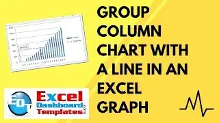 Group Column Chart with a Line in an Excel Graph Dashboard (How-to Tutorial)
