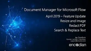 Encodian Microsoft Flow - April 19 Feature Update