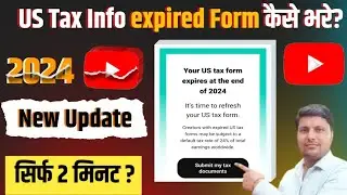 US Tax info expired Form kaise bhare | us tax form kaise bhare | us tax form resumbit kaise kare
