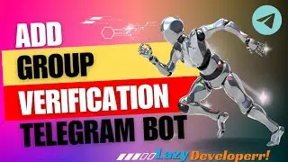 How to add group verification , Telegram BOT mei Group verification kaise lagaye