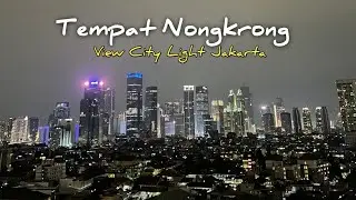TANJAKAN 13 KUNINGAN CITY MALL | SPOT NONGKRONG VIEW KOTA JAKRATA