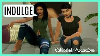 INDULGE - Sims 4 Series - Reality Series - S1E3: 