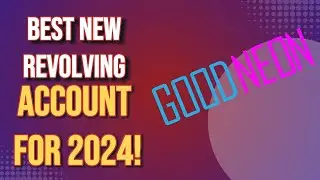 The Best Revolving Commercial Account for 2024!