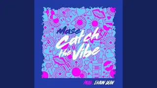Catch The Vibe