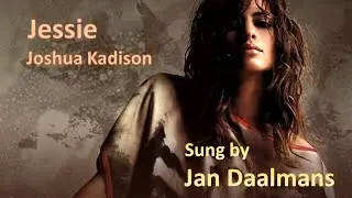 Jan Daalmans vocaal  - Jessie