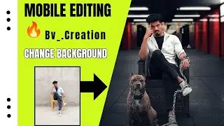 Photo background change| photo background change mobile apps CB_.Cceation🔥